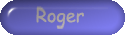 Roger